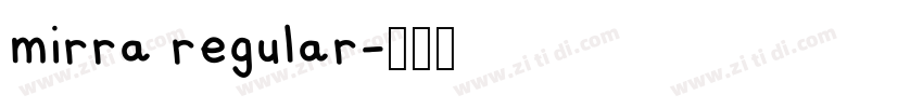 mirra regular字体转换